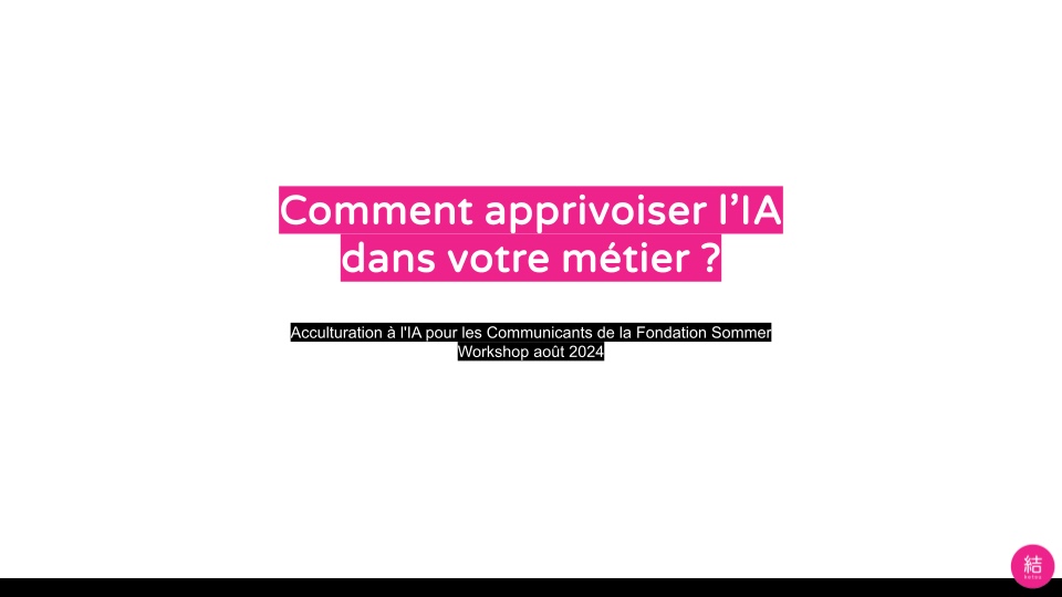 Fondation Sommer, Building AI literacy across the Foundation's team